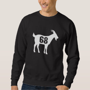 Ziege 68 G.O.A.T. Nummer 68 88 Ziege Sweatshirt