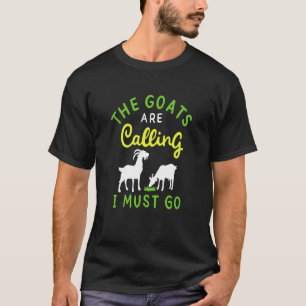 Ziege Bauer Viehzuchtbetrieb Barnayrd T-Shirt