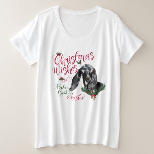ZIEGE | Christmas wünscht Baby Goat Kisses Nubian Große Größe T-Shirt (Design vorne)