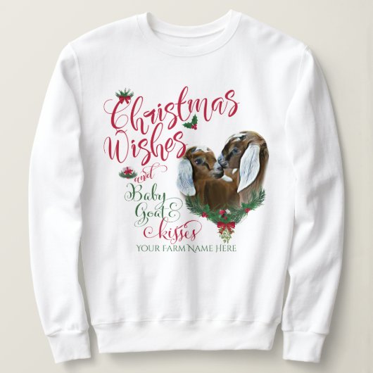 ZIEGE | Christmas wünscht Baby Goat Kisses Nubian Sweatshirt (Design vorne)