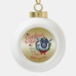 ZIEGE | Christmas wünscht Baby Goat Kisses Pygmy Keramik Kugel-Ornament