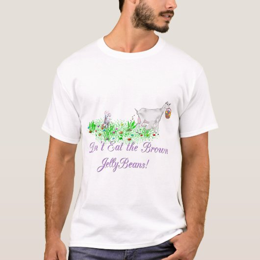 Ziege isst nicht die braunen Jelly-Bohnen T-Shirt (Vorderseite)