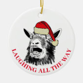 Ziege Laughing ganz nach dem Zitat Keramik Ornament (Vorne)