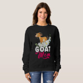 Ziege Mama glücklich Mutter S Day Blumenziege Blum Sweatshirt (Vorne ganz)