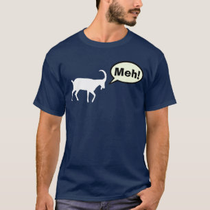 Ziege Meh Shirt
