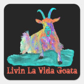 Ziege Screaming Livin La Vida Goata Funny Slogan Quadratischer Aufkleber (Vorderseite)