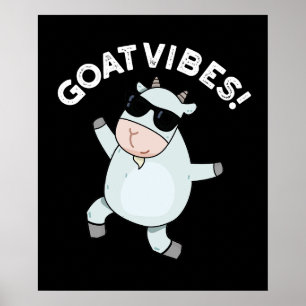 Ziege Vibes Funny Good Vibes Animal Pub Dark BG Poster