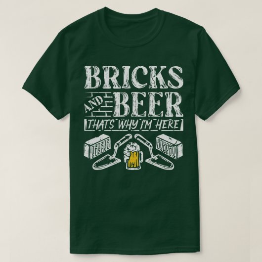 Ziegel und Biergestein-Geschenk T-Shirt (Design vorne)