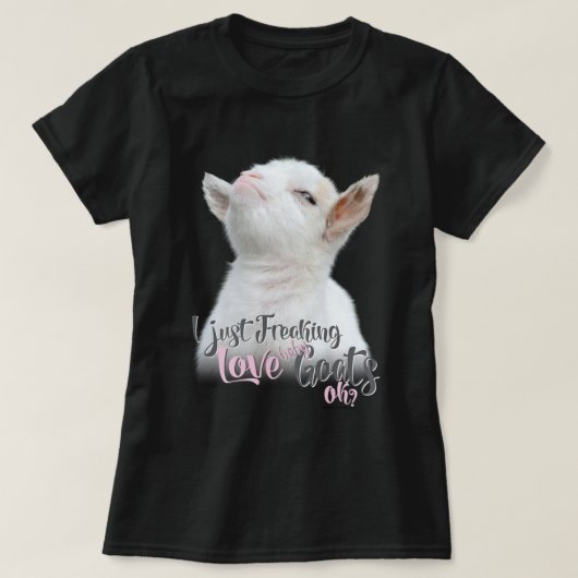 ZIEGELLOVER | Ich friere einfach LIEBE Babyziegen  T-Shirt (Design vorne)