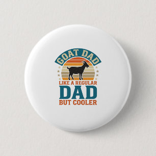 Ziegenvater wie ein normaler Vater, aber cooler Vi Button