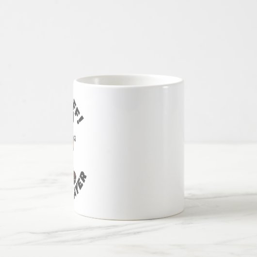 Zieh ab! Neigh-Sayer Kaffeetasse (Mittel)