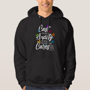 Zieh all deine Angst auf Ihm 1 Peter 57 Bibelvers Hoodie