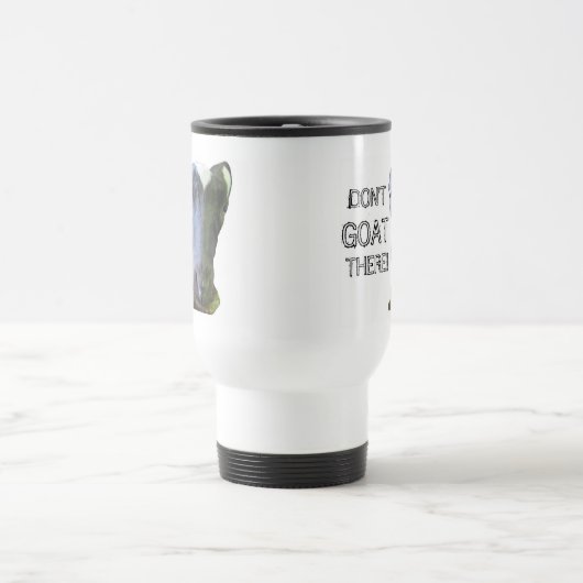 zieh: "GEHT NICHT DORT!" Reisemugge Reisebecher (Mittel)