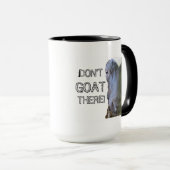 zieh: "GEHT NICHT DORT!" Tasse (VorderseiteRechts)