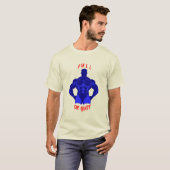 Zieh oder gib auf - Hardcore Bodybuilding Motivati T-Shirt (Vorne ganz)