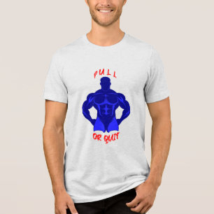 Zieh oder gib auf - Hardcore Bodybuilding Motivati Tri-Blend Shirt