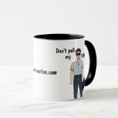 Ziehe meine Streicher nicht! Mug Tasse (VorderseiteRechts)