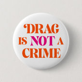 Ziehen ist kein Verbrechen. Button (Vorderseite)