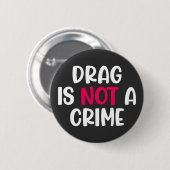 Ziehen ist kein Verbrechen. T-Shirt Button (Vorne & Hinten)