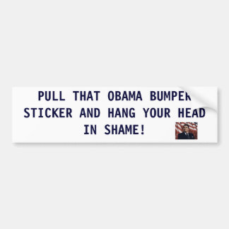 ZIEHEN SIE DIESEN OBAMA-STOSSDÄMPFER S… AUTOAUFKLEBER