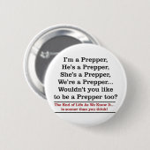 Ziehen Sie ein Prepper ein Button (Vorne & Hinten)
