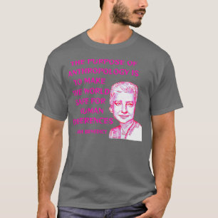 Ziel der Anthropologie ist es, die Welt zu einem T-Shirt