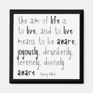 "Ziel des Lebens " Magnet