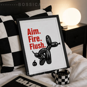Ziel Feuer Spülung Lustiges Badezimmer Poster   Ba