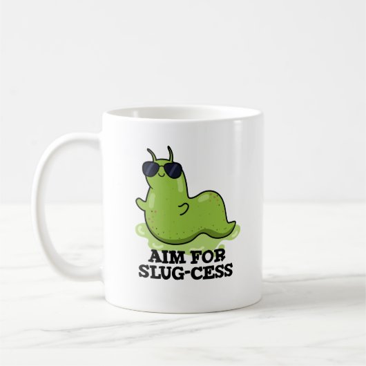 Ziel für Slug-cess lustige positive Slug Pub Kaffeetasse (Links)
