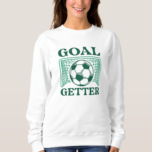Ziel Getter Sweatshirt (Vorderseite)