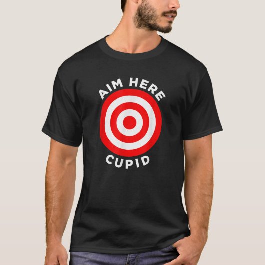 Ziel hier Cupid-Bow-Arrow Deiner Wahl schießt Bull T-Shirt (Vorderseite)