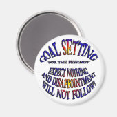 Ziel: Nichts erwarten Magnet (Vorderseite/Rückseite)