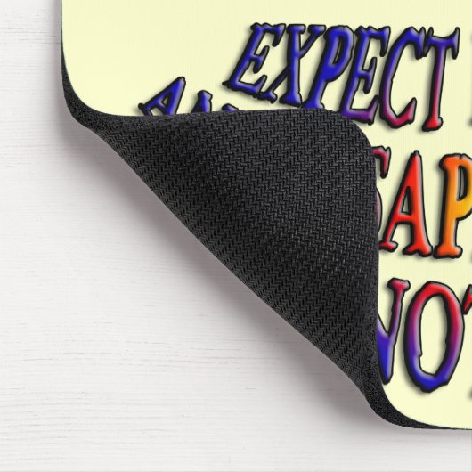 Ziel: Nichts erwarten Mousepad (Ecke)