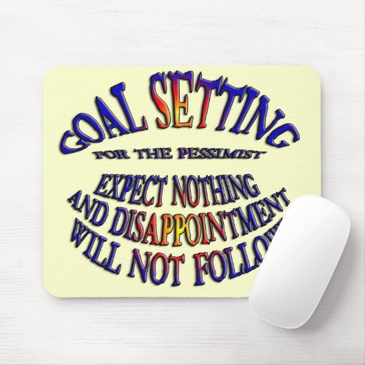 Ziel: Nichts erwarten Mousepad (Mit Mouse)