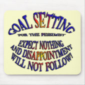 Ziel: Nichts erwarten Mousepad (Vorne)