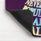 Ziel: Niemals populär zu sein Mousepad (Ecke)