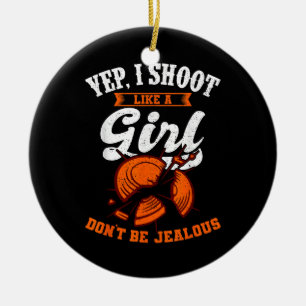 Ziel schießen Yep, ich schieße wie ein Geschenk fü Keramik Ornament