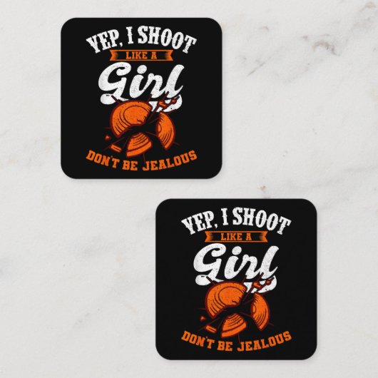 Ziel schießen Yep, ich schieße wie ein Geschenk fü Quadratische Visitenkarte (Vorne/Hinten)