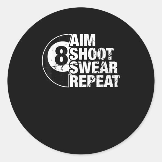 Ziel Shooting Sweet wiederholen 8 Ball Pool Billar Runder Aufkleber (Vorderseite)