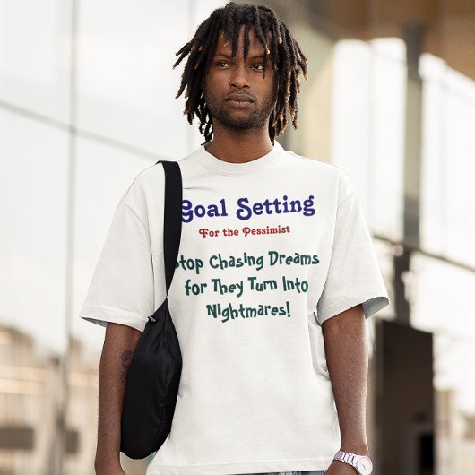 Ziel: Stoppen Sie, Traum-T - Shirt (Gewohnheit es)