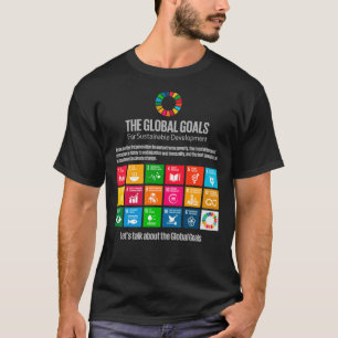 Ziele der Vereinten Nationen für nachhaltige Entw T-Shirt