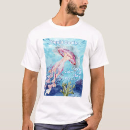 Ziele des Tintenfischs T-Shirt