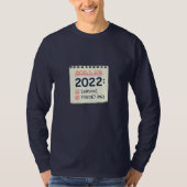 Ziele für 2022: Überleben, vergessen 2021 T-Shirt (Vorderseite)
