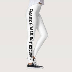 Ziele nachahmen, keine Ausreden von Weiß Leggings