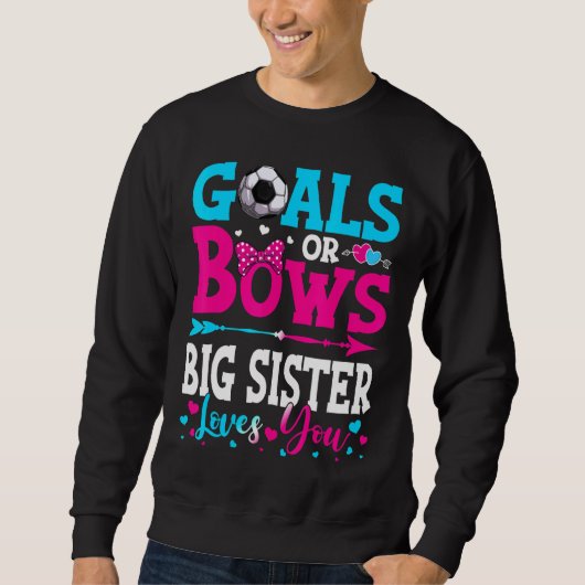 Ziele oder Bogen Große, dunkle Lieben, die Sie Ges Sweatshirt (Vorderseite)