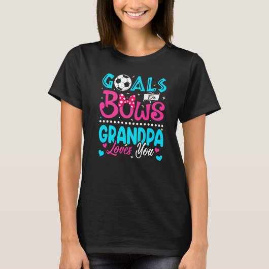 Ziele oder Bogen Großvater Lieben, die Sie Geschle T-Shirt (Vorderseite)