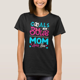 Ziele oder Bogen Mama Lieben Sie Geschlecht zeigen T-Shirt