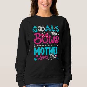 Ziele oder Bögen Mutter Lieben, die Sie Geschlecht Sweatshirt