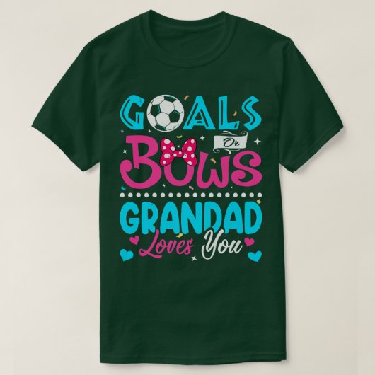 Ziele oder Bögen Witzige Grandad-Lieben, die Sie G T-Shirt (Design vorne)