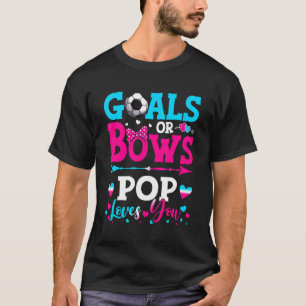 Ziele oder Bows Pop Lieben Sie Geschlecht zeigen B T-Shirt